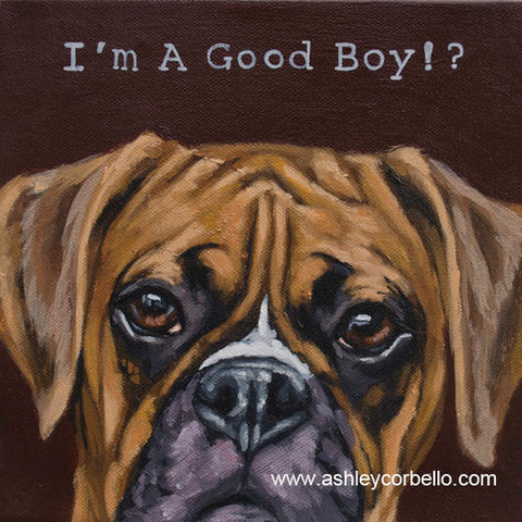 Corbello - Canvas Print on Wood - "I'm a Good Boy?!" - 6 x 6
